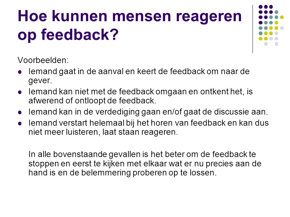 Hoe kunnen mensen reageren op feedback