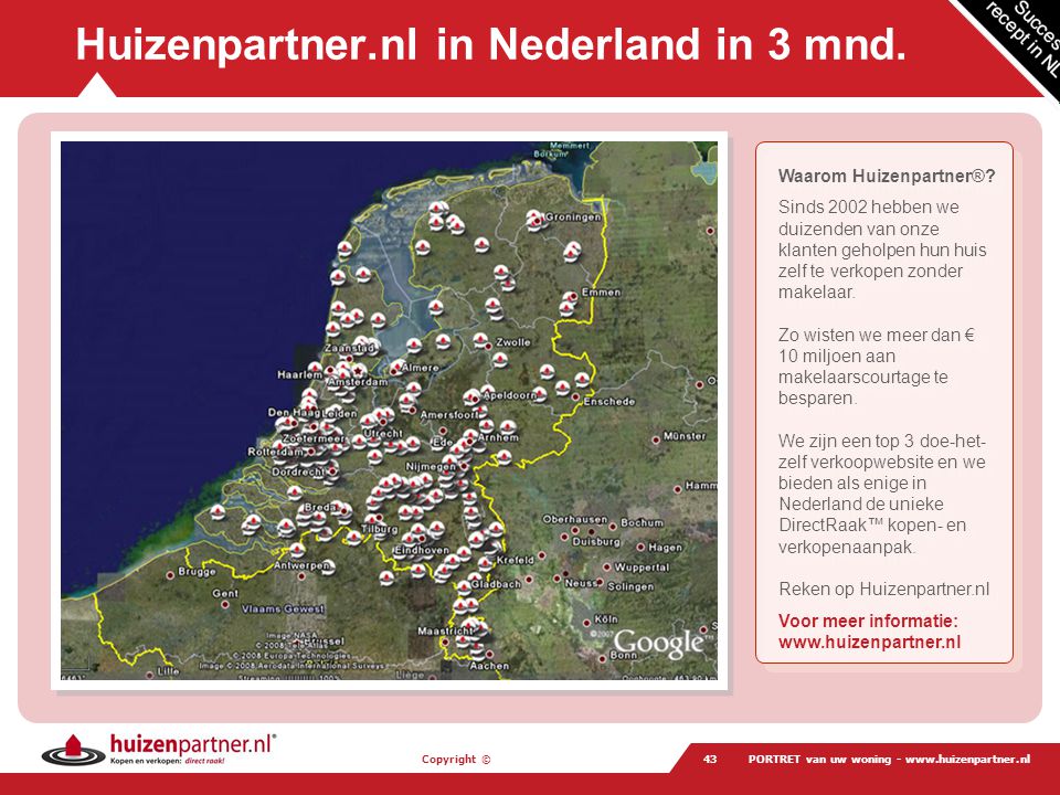 Huizenpartner.nl in Nederland in 3 mnd.
