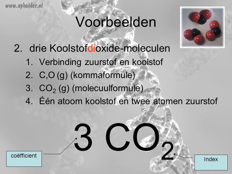 3 CO2 Voorbeelden drie Koolstofdioxide-moleculen