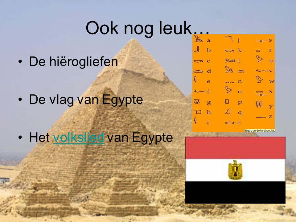 Ook nog leuk… De hiërogliefen De vlag van Egypte