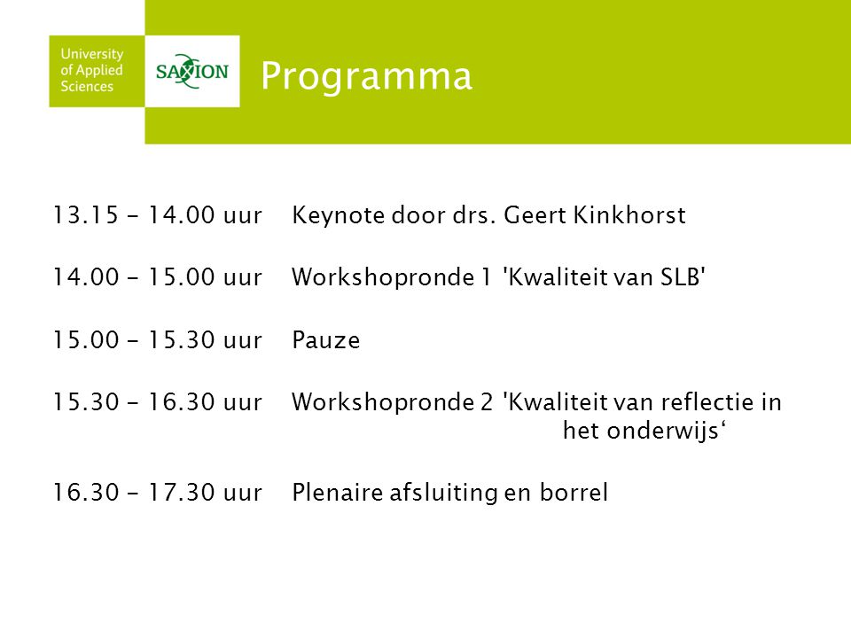Programma uur Keynote door drs. Geert Kinkhorst