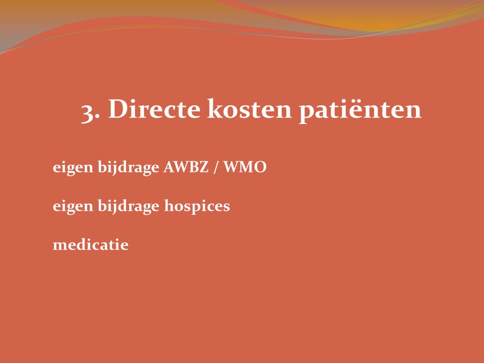 3. Directe kosten patiënten