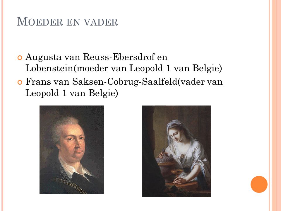 Moeder en vader Augusta van Reuss-Ebersdrof en Lobenstein(moeder van Leopold 1 van Belgie)