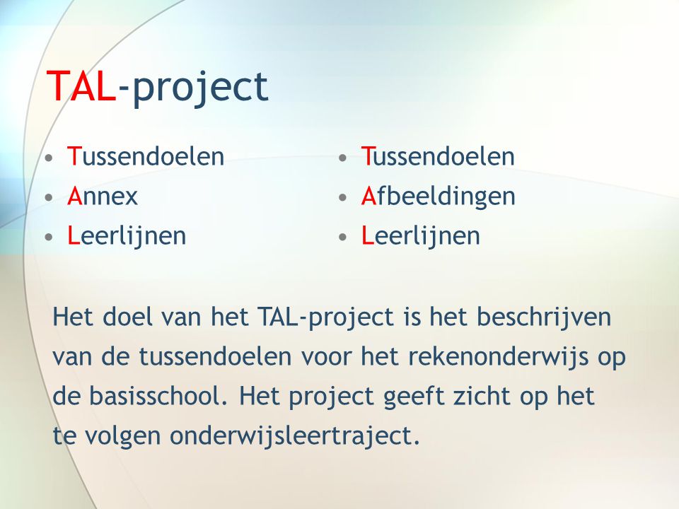 TAL-project Tussendoelen Annex Leerlijnen Tussendoelen Afbeeldingen