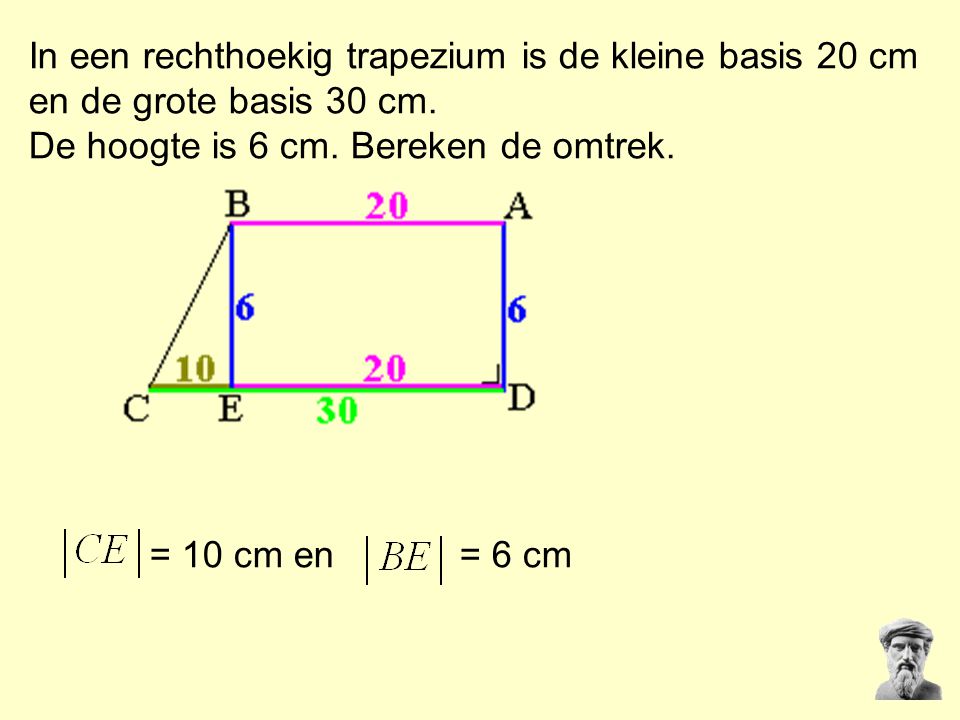 In een rechthoekig trapezium is de kleine basis 20 cm en de grote basis 30 cm.