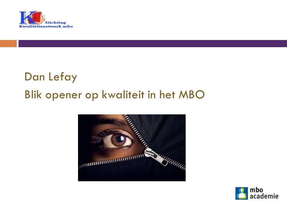 Dan Lefay Blik opener op kwaliteit in het MBO