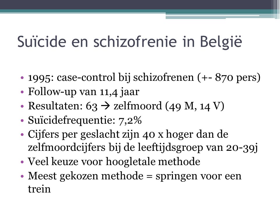 Suïcide en schizofrenie in België
