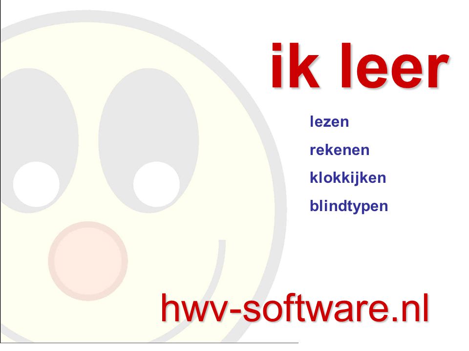 ik leer lezen rekenen klokkijken blindtypen hwv-software.nl