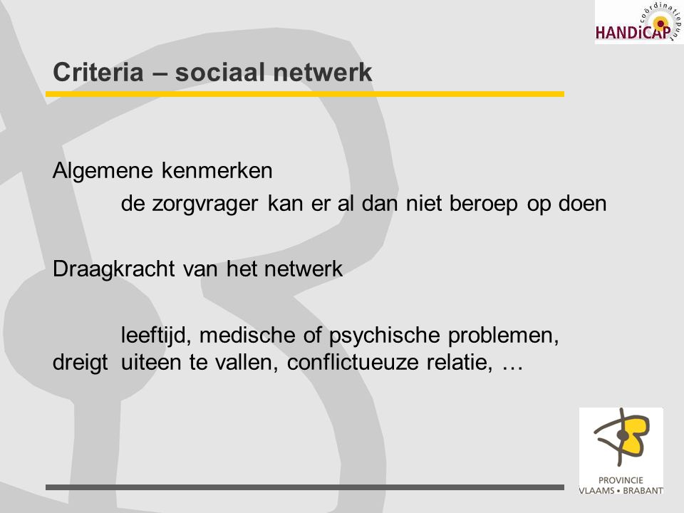 Criteria – sociaal netwerk
