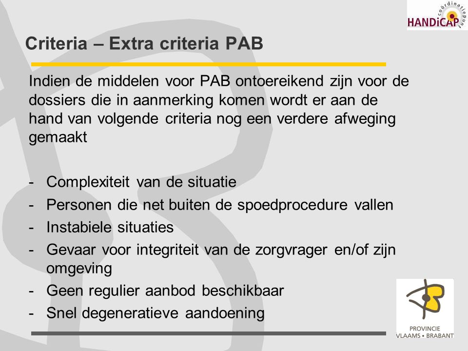 Criteria – Extra criteria PAB