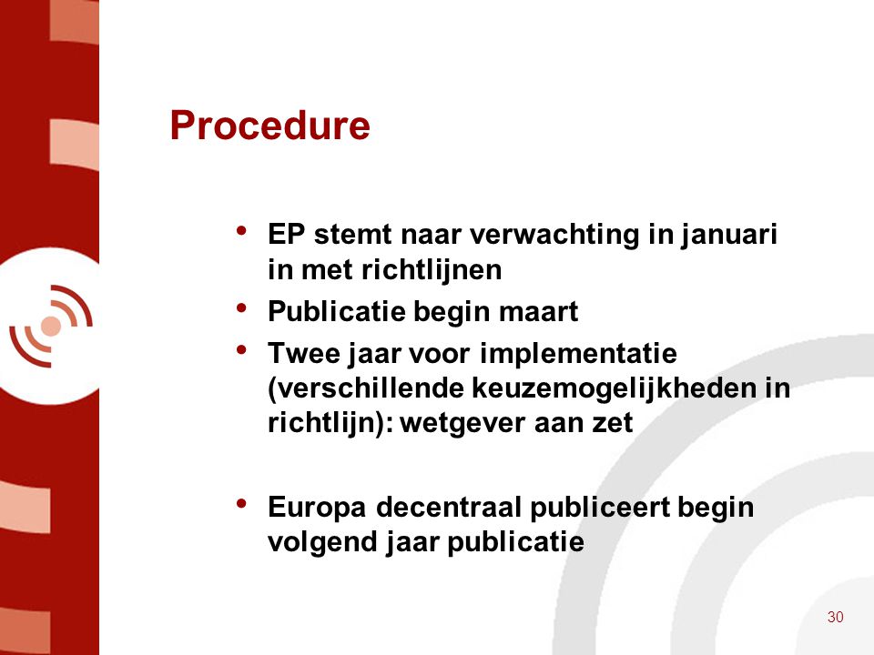 Procedure EP stemt naar verwachting in januari in met richtlijnen