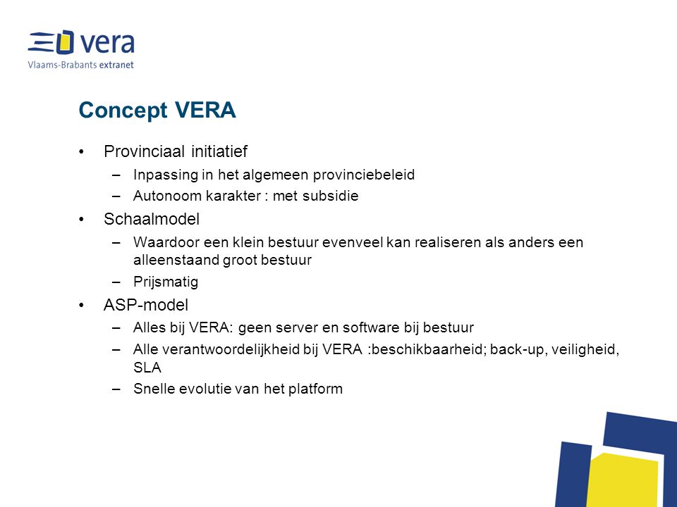Concept VERA Provinciaal initiatief Schaalmodel ASP-model