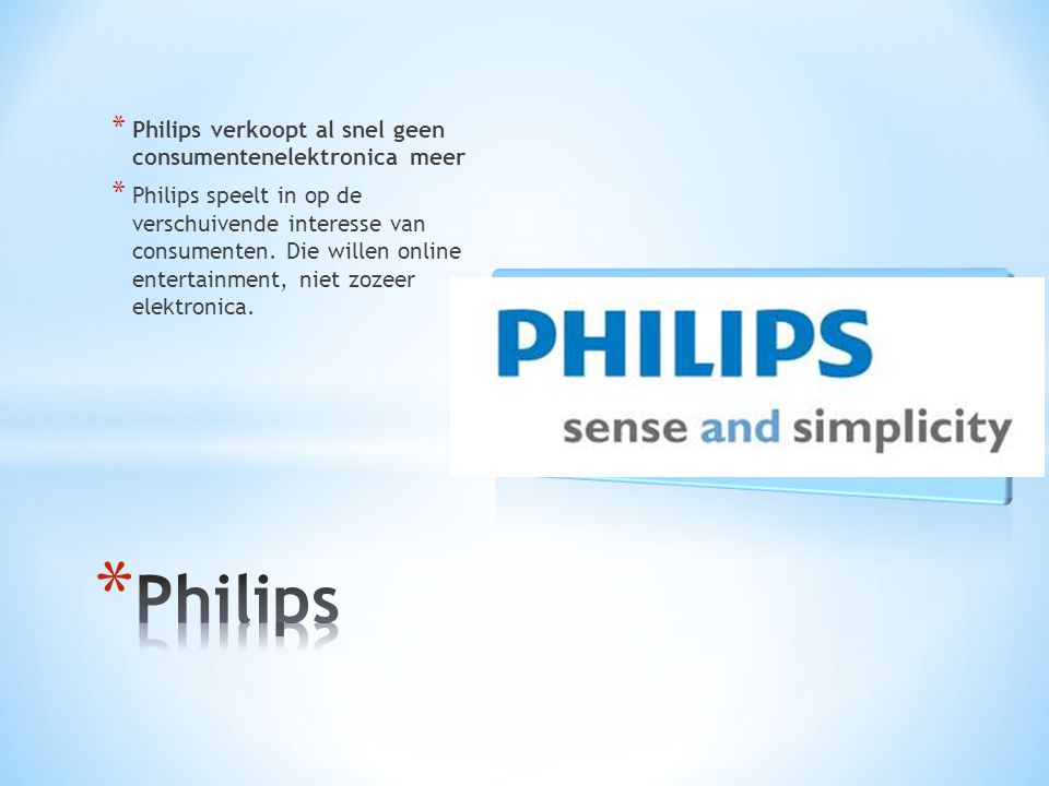 Philips Philips verkoopt al snel geen consumentenelektronica meer