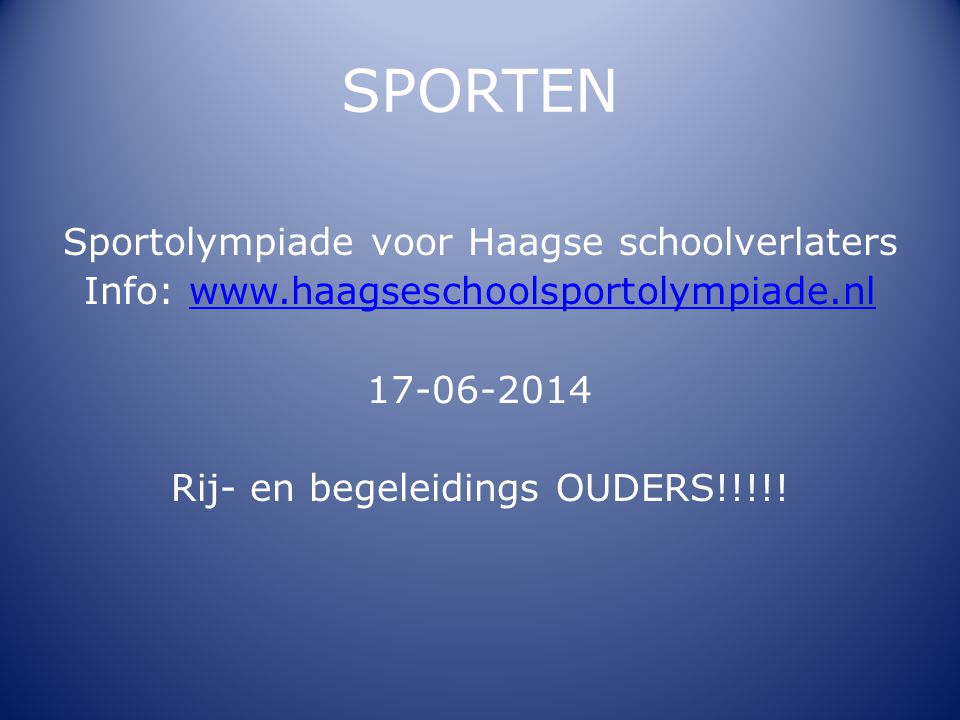 SPORTEN Sportolympiade voor Haagse schoolverlaters