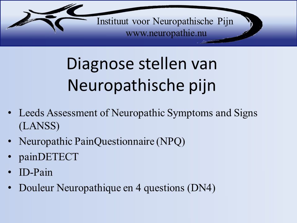 Diagnose stellen van Neuropathische pijn