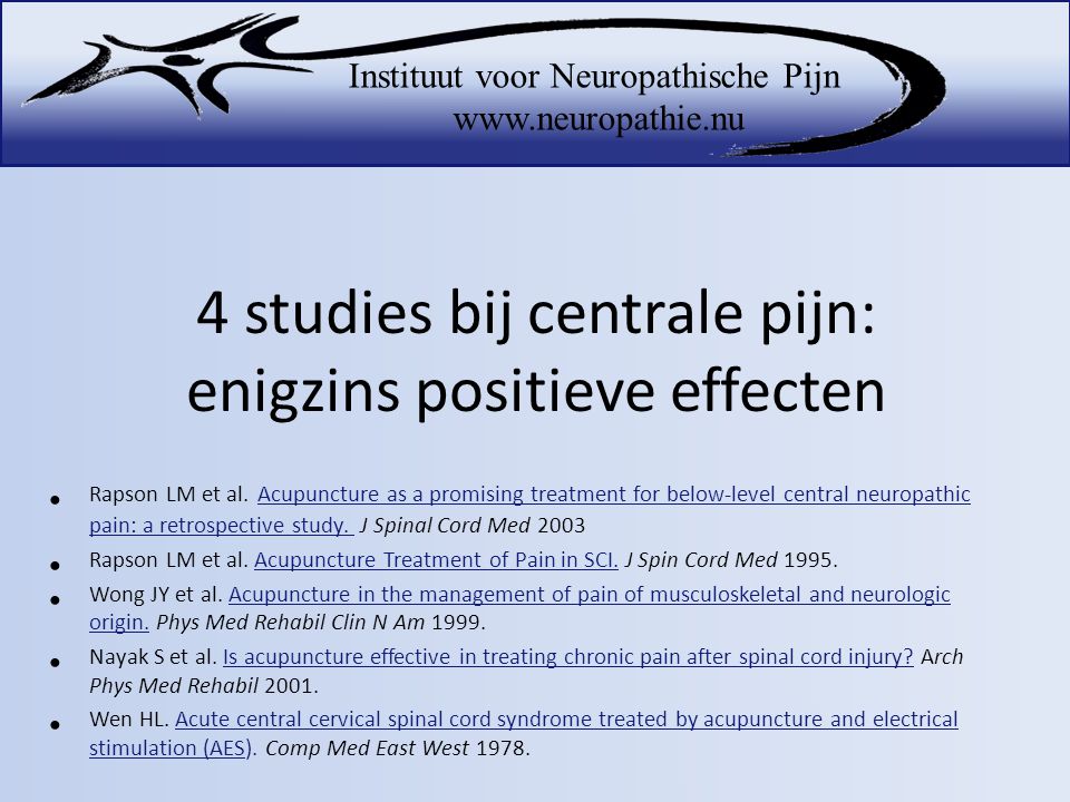 4 studies bij centrale pijn: enigzins positieve effecten
