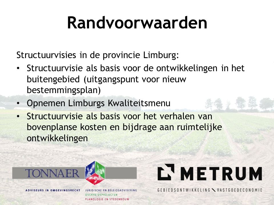 Randvoorwaarden Structuurvisies in de provincie Limburg: