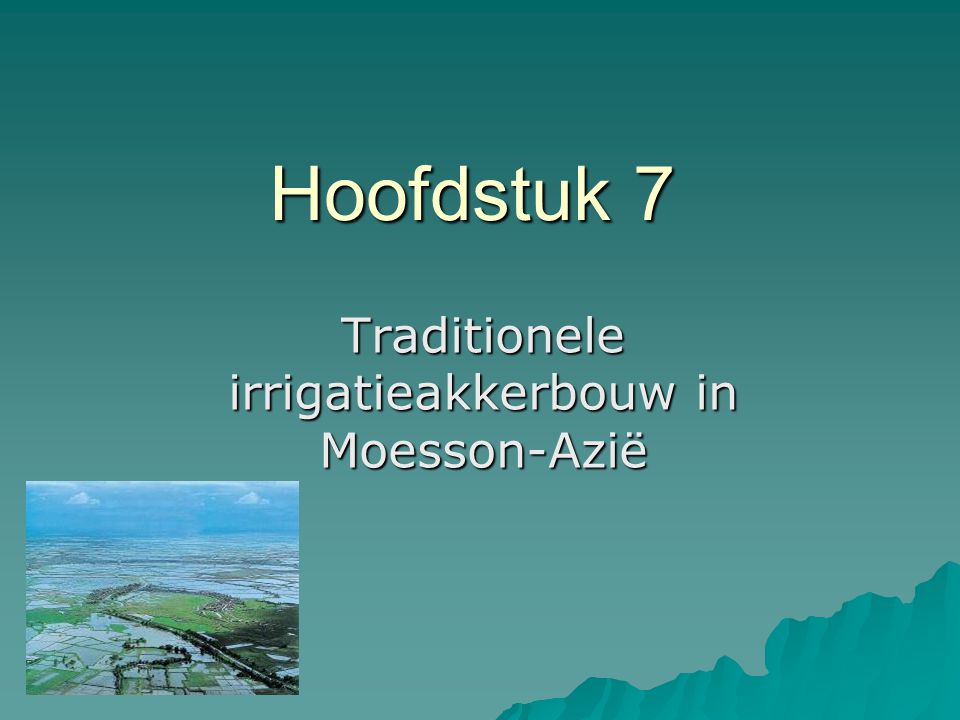 Traditionele irrigatieakkerbouw in Moesson-Azië