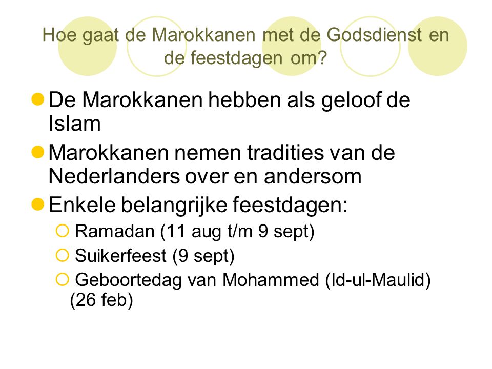 Hoe gaat de Marokkanen met de Godsdienst en de feestdagen om
