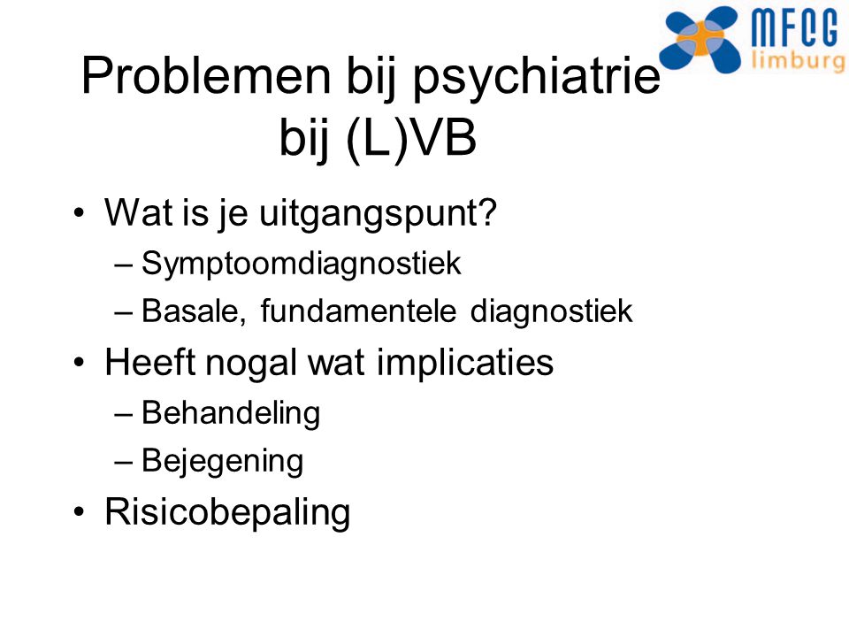 Problemen bij psychiatrie bij (L)VB