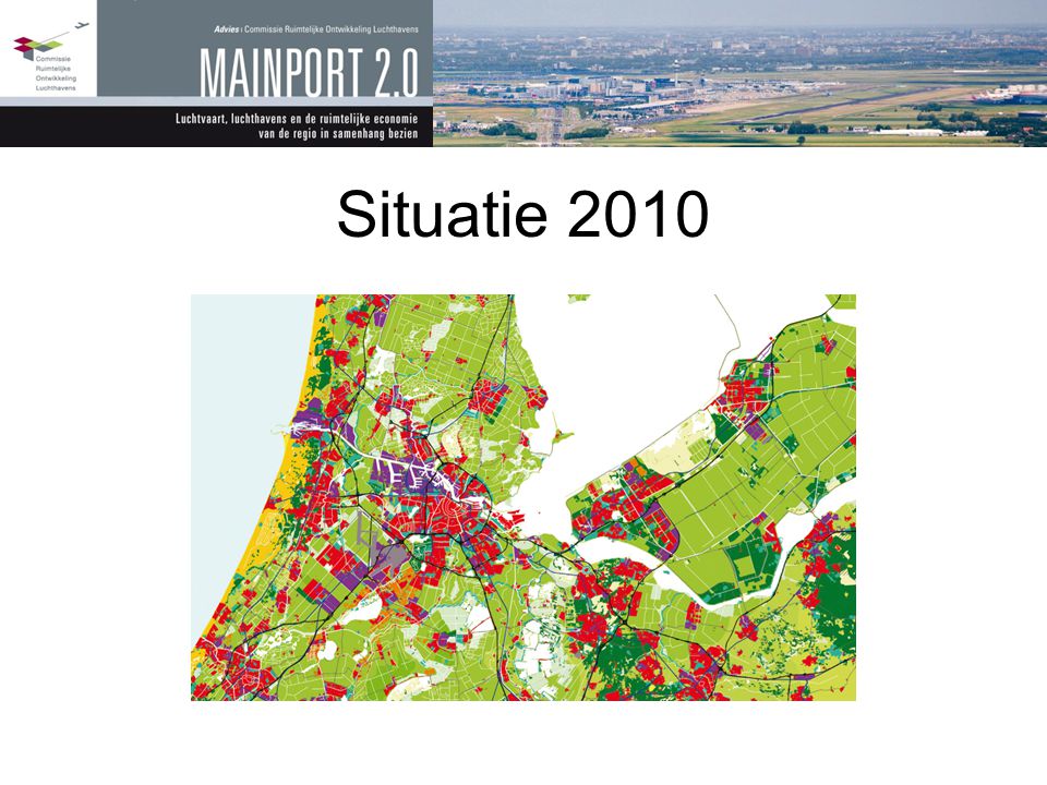 Situatie 2010 Amsterdam groeit door Schiphol ook (Polderbaan erbij)