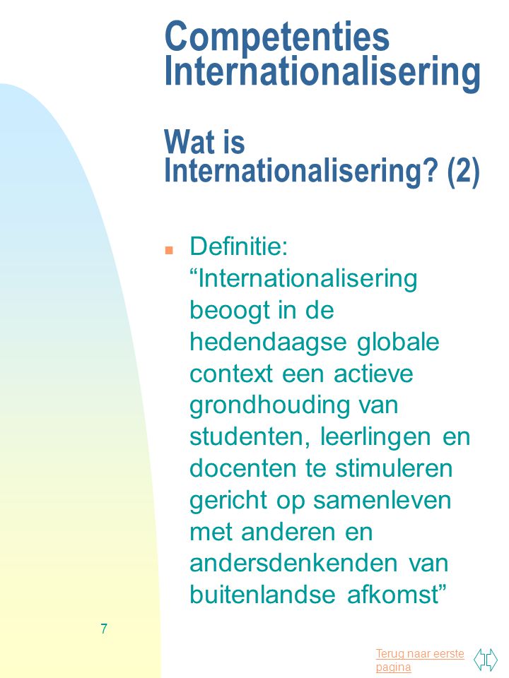 Competenties Internationalisering Wat is Internationalisering (2)