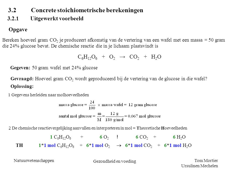 3.2 Concrete stoichiometrische berekeningen