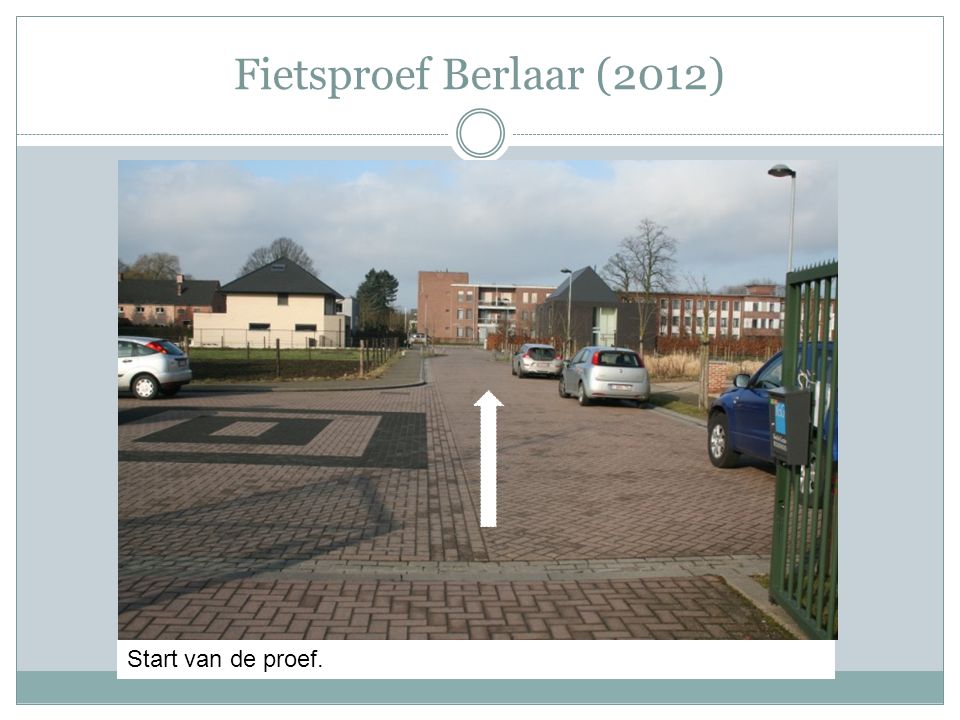 Fietsproef Berlaar (2012) Start van de proef.