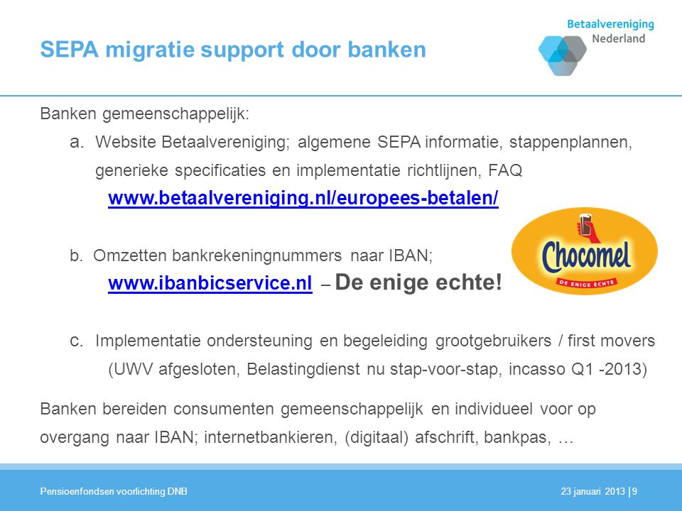 SEPA migratie support door banken