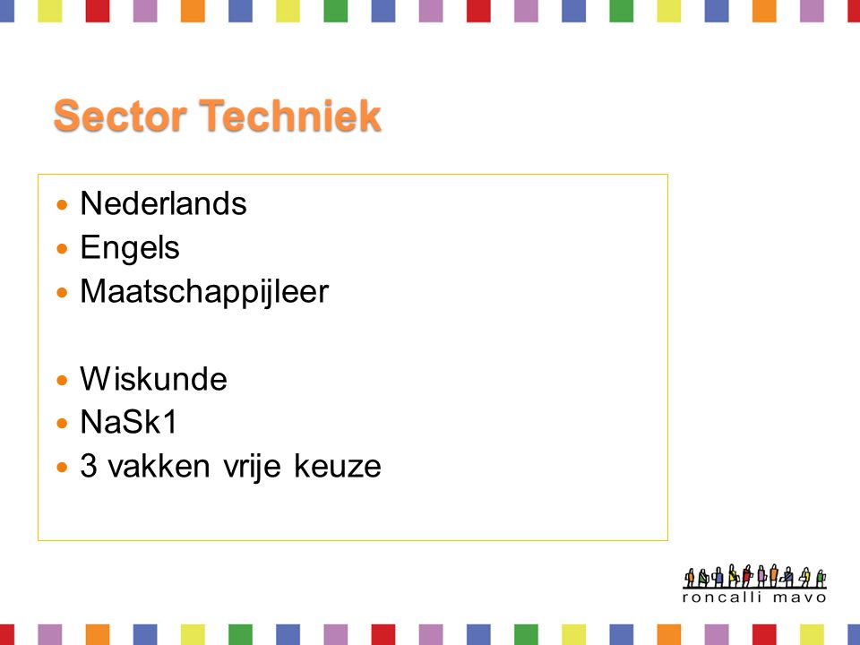 Sector Techniek Nederlands Engels Maatschappijleer Wiskunde NaSk1