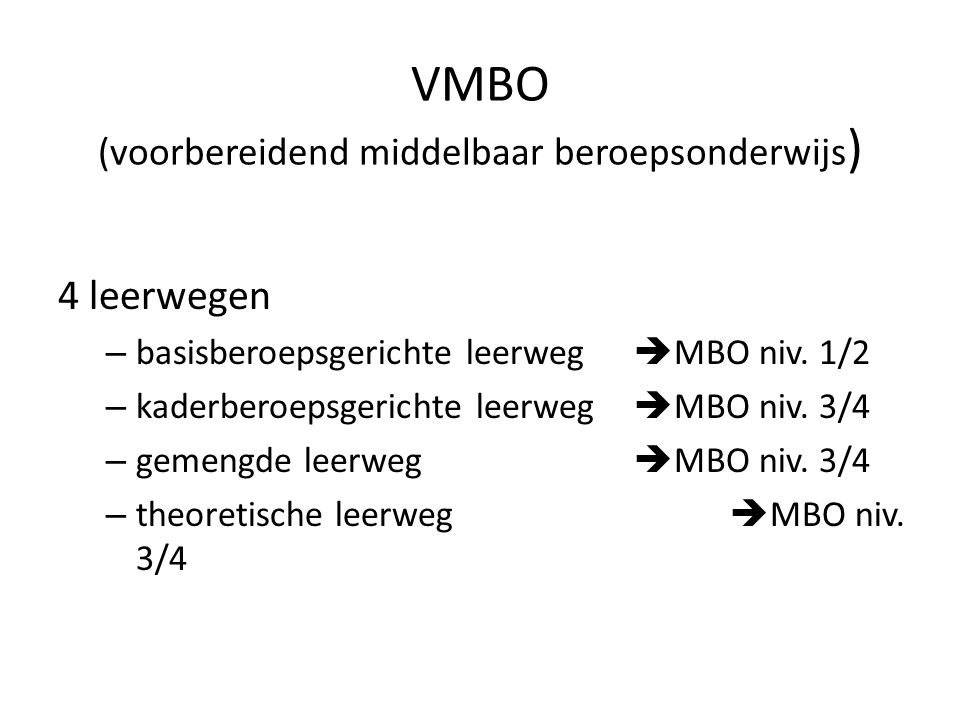 VMBO (voorbereidend middelbaar beroepsonderwijs)