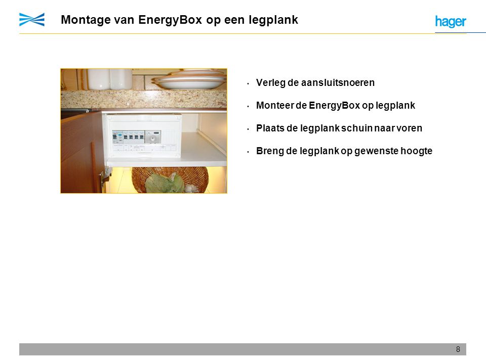 Montage van EnergyBox op een legplank