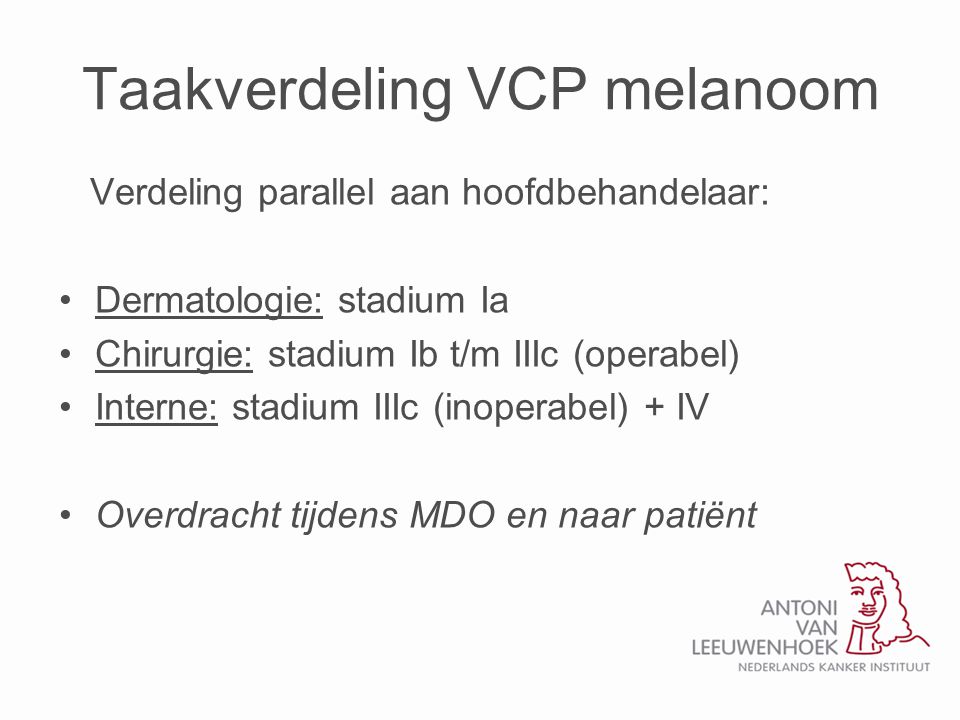 Taakverdeling VCP melanoom