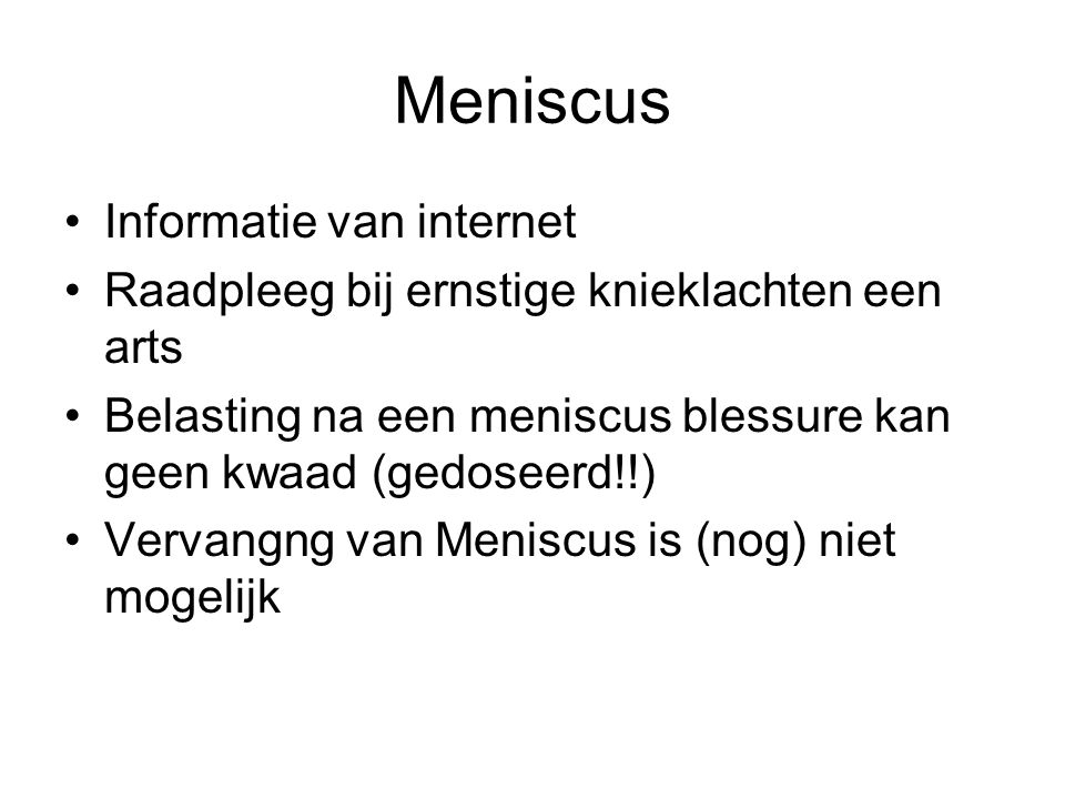 Meniscus Informatie van internet
