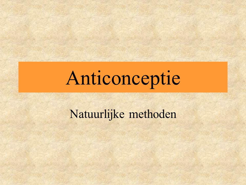 Anticonceptie Natuurlijke methoden