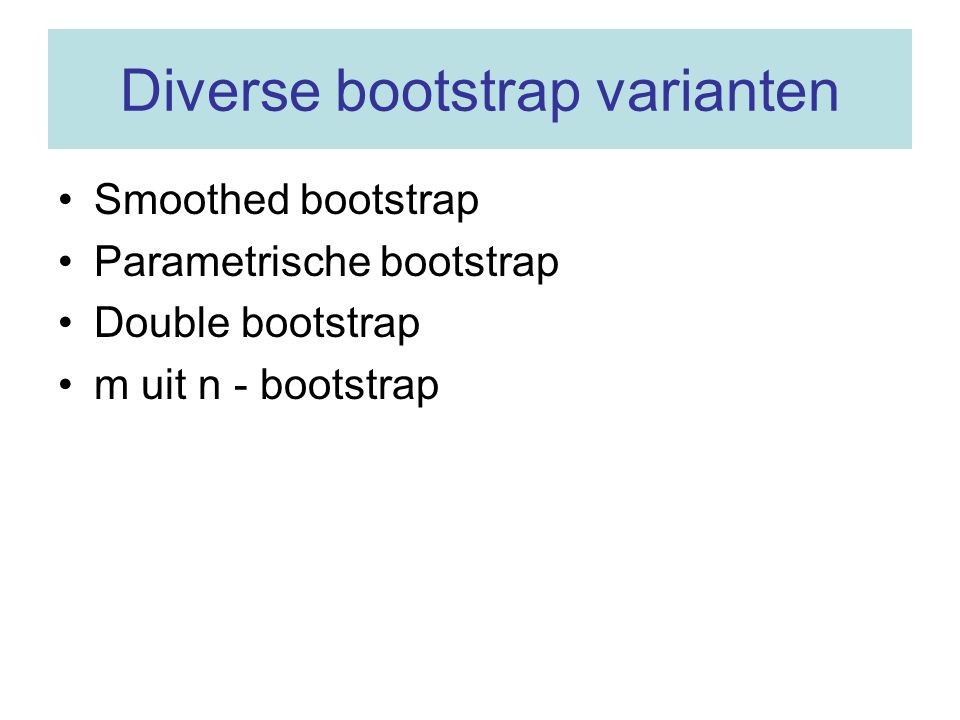 Diverse bootstrap varianten