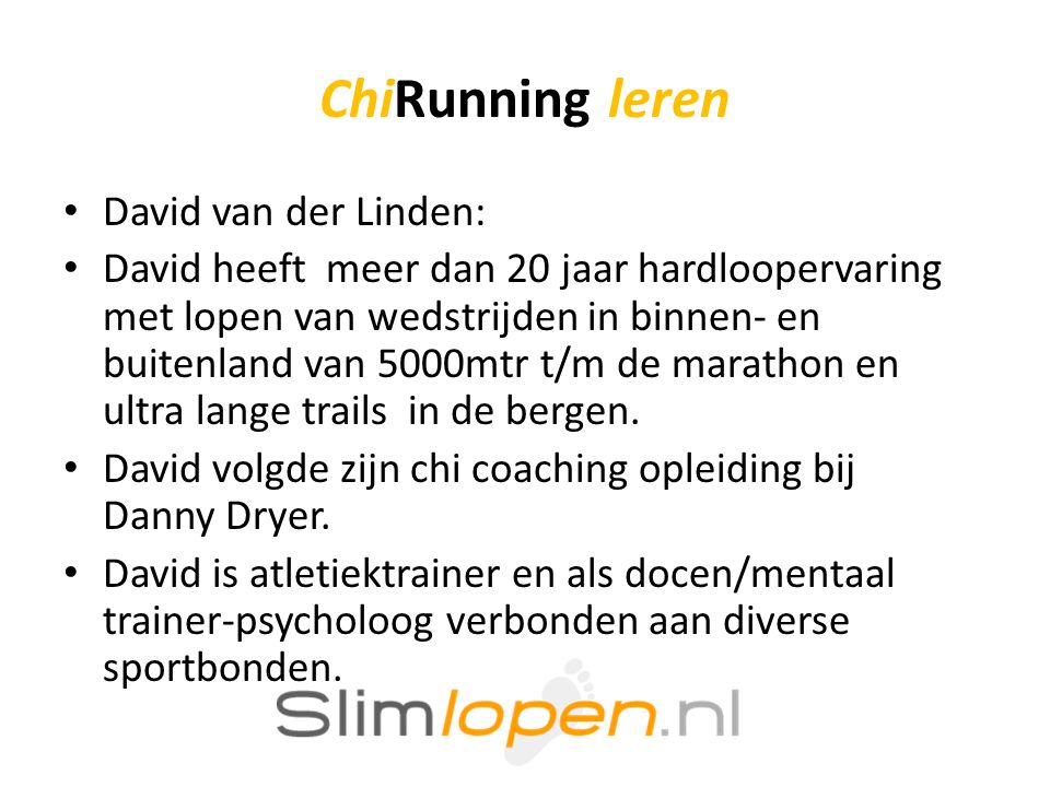 ChiRunning leren David van der Linden:
