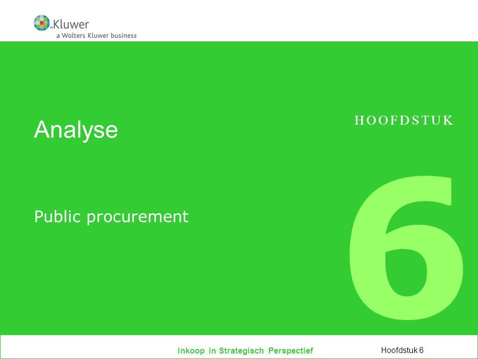 Analyse HOOFDSTUK 6 Public procurement Hoofdstuk 6