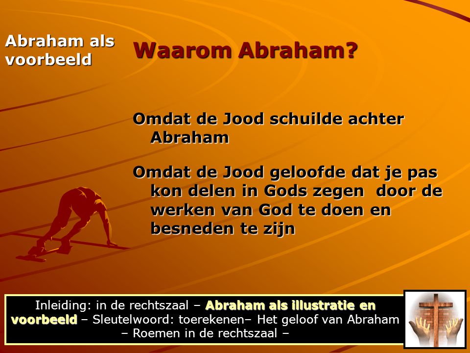 Waarom Abraham Abraham als voorbeeld
