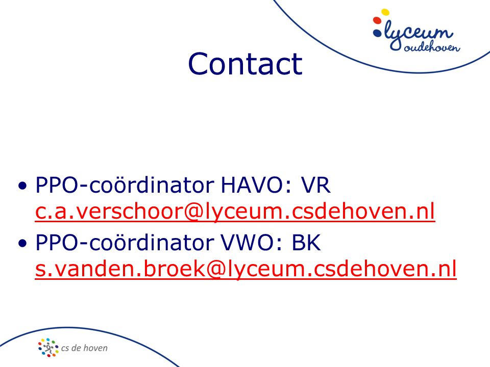 Contact PPO-coördinator HAVO: VR