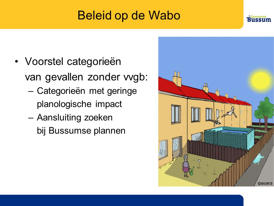 Beleid op de Wabo Voorstel categorieën van gevallen zonder vvgb: