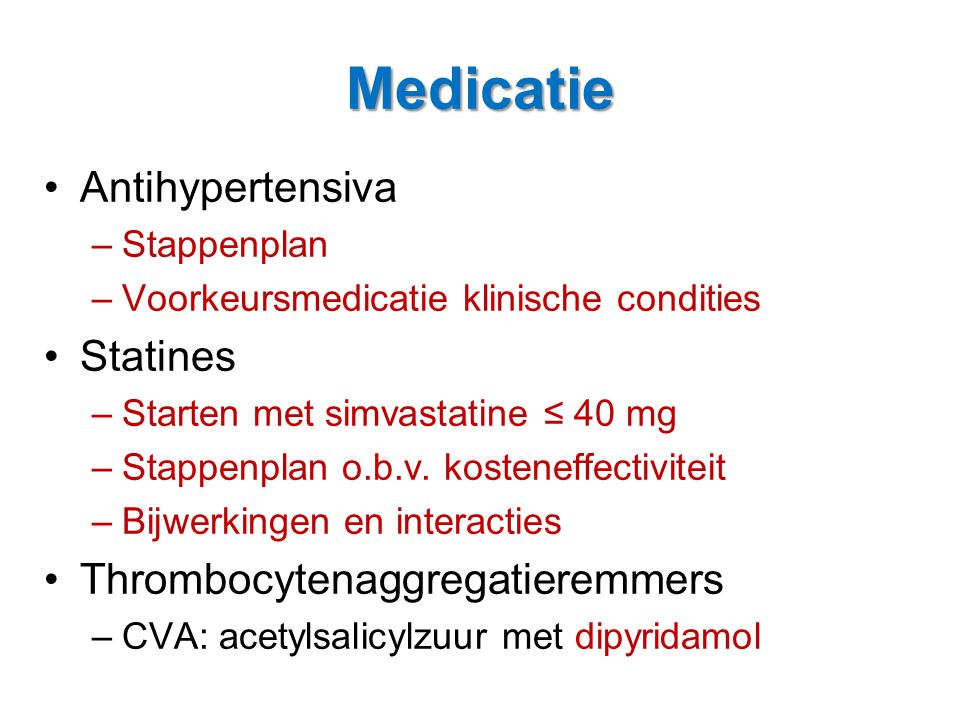 Medicatie Antihypertensiva Statines Thrombocytenaggregatieremmers