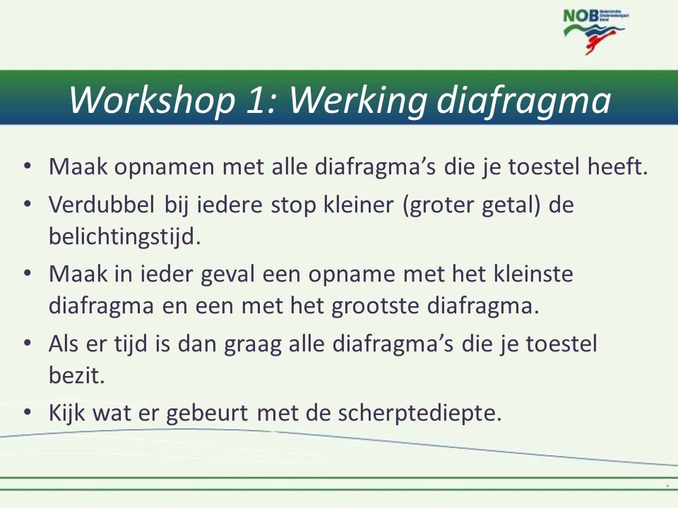 Workshop 1: Werking diafragma