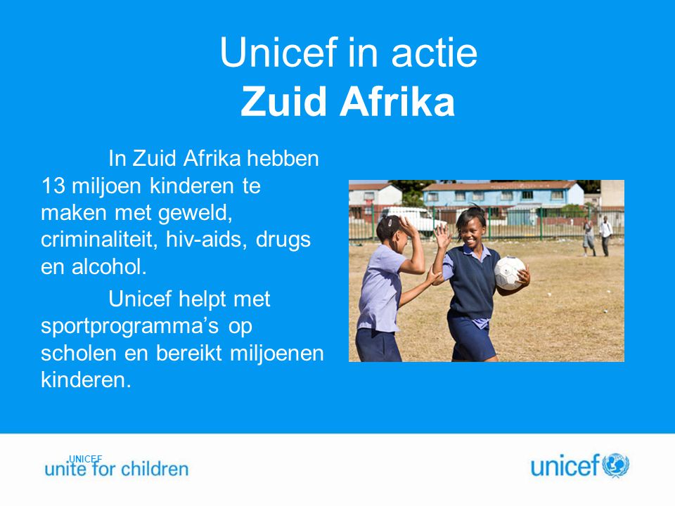 Unicef in actie Zuid Afrika