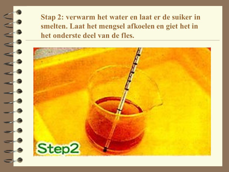 Stap 2: verwarm het water en laat er de suiker in smelten