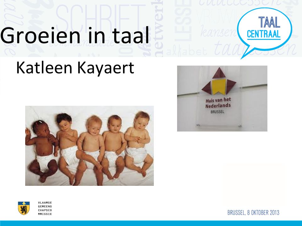 Groeien in taal Katleen Kayaert