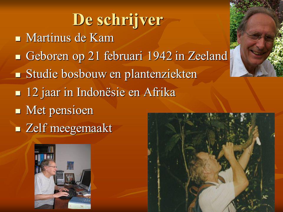 De schrijver Martinus de Kam Geboren op 21 februari 1942 in Zeeland