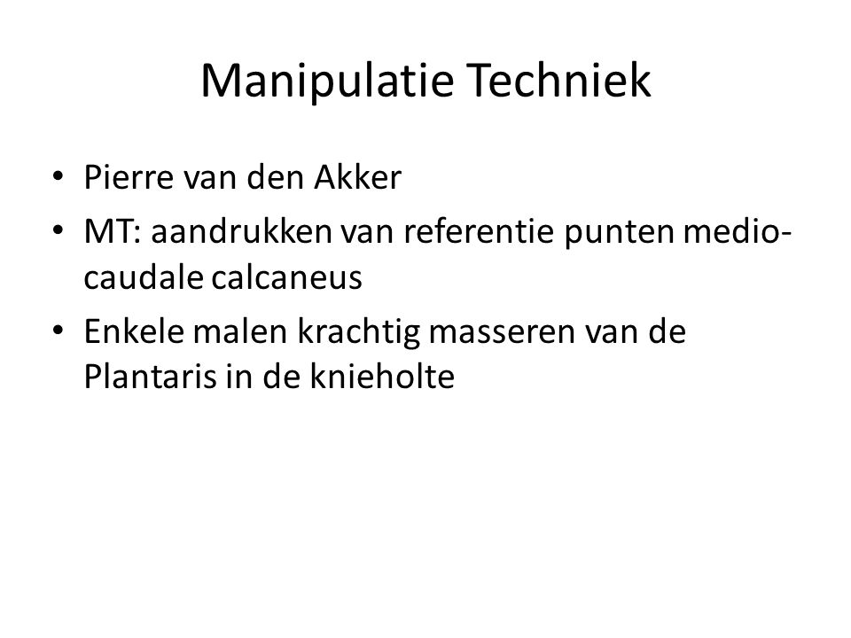 Manipulatie Techniek Pierre van den Akker