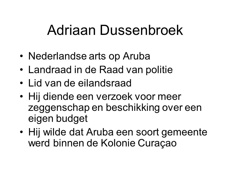 Adriaan Dussenbroek Nederlandse arts op Aruba
