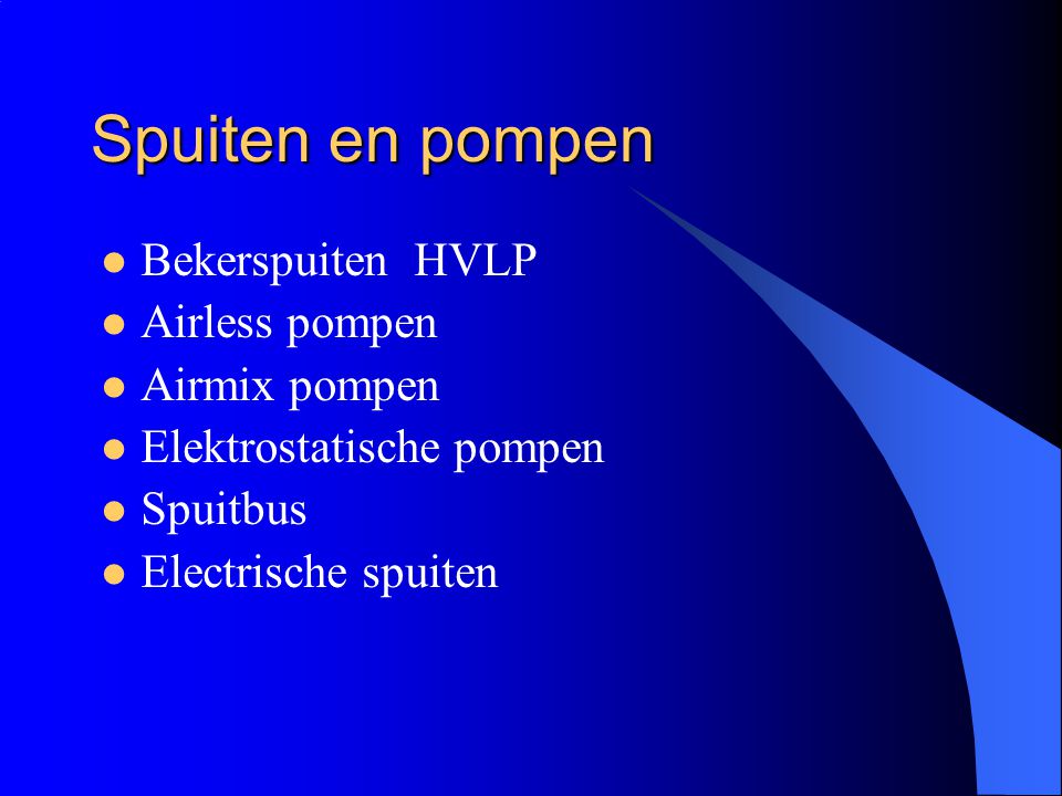 Spuiten en pompen Bekerspuiten HVLP Airless pompen Airmix pompen